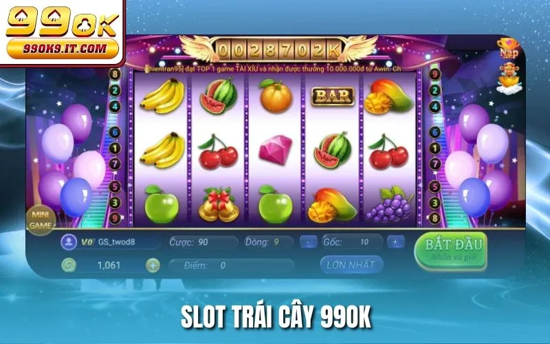 Slot Trái Cây 99OK